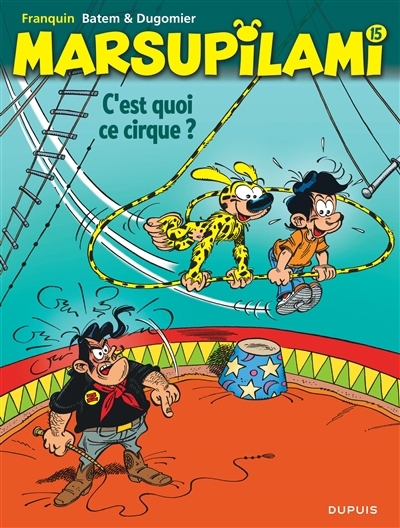 Marsupilami T.15 - C'est quoi ce cirque ? | Dugomier, Vincent (Auteur) | Batem (Illustrateur)