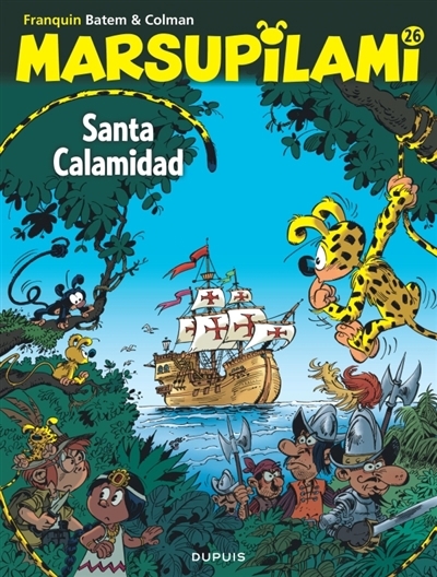 Marsupilami T.26 - Santa Calamidad | Colman, Stéphane (Auteur) | Batem (Illustrateur)