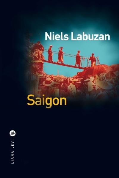Saigon | Labuzan, Niels