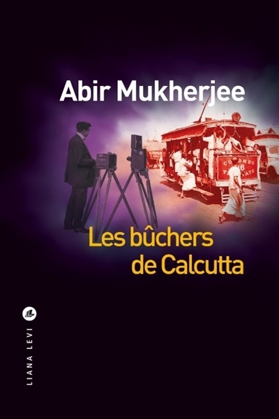 bûchers de Calcutta (Les) | Mukherjee, Abir (Auteur)