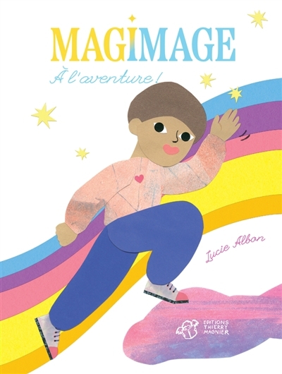 Magimage : à l'aventure ! | Albon, Lucie (Auteur)