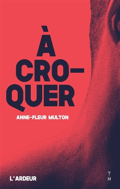 A croquer | Multon, Anne-Fleur (Auteur)