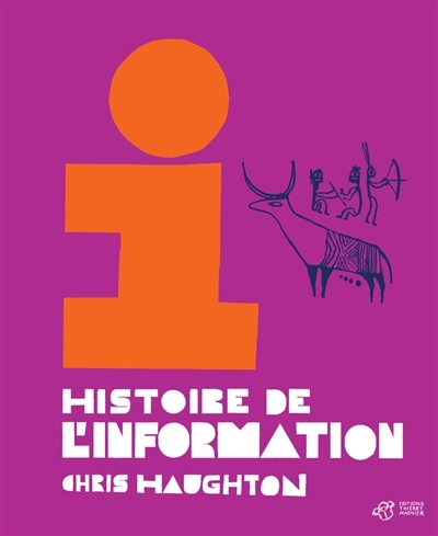 Histoire de l'information | Haughton, Chris