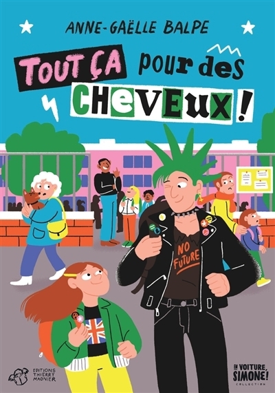 Tout ça pour des cheveux ! | Balpe, Anne-Gaëlle