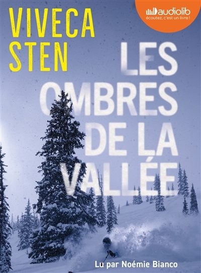 AUDIO - Les ombres de la vallée | Sten, Viveca (Auteur)