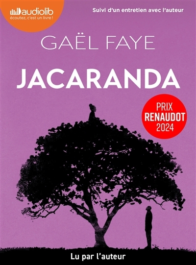 Jacaranda | Faye, Gaël (Auteur)