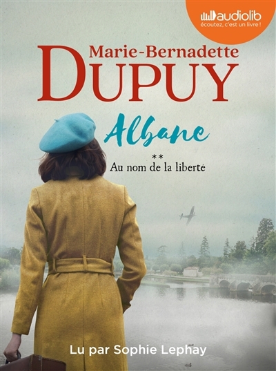 Au nom de la liberté | Dupuy, Marie-Bernadette