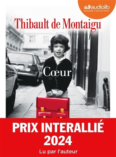 AUDIO - Coeur | Montaigu, Thibault de (Auteur)