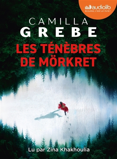 ténèbres de Mörkret (Les) | Grebe, Camilla