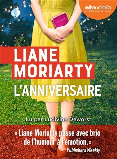 AUDIO - L'anniversaire | Moriarty, Liane
