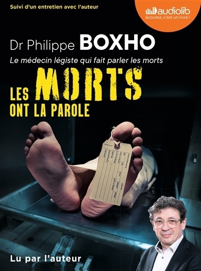 AUDIO - morts ont la parole (Les) | Boxho, Philippe (Auteur)