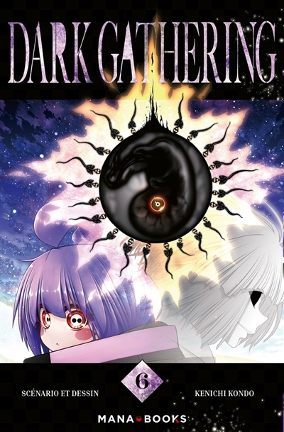 Dark gathering T.06 | Kondo, Kenichi 
