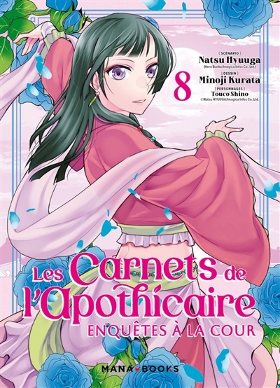 carnets de l'apothicaire : enquêtes à la cour, T.08 (Les) | Hyuuga, Natsu (Auteur) | Kurata, Minoji (Illustrateur) | Shino, Touco (Illustrateur)