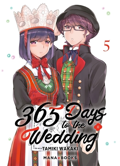 365 days to the wedding T.05 | Wakaki, Tamiki 