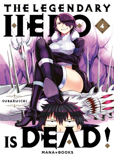 The legendary hero is dead T.04 | Subaruichi 