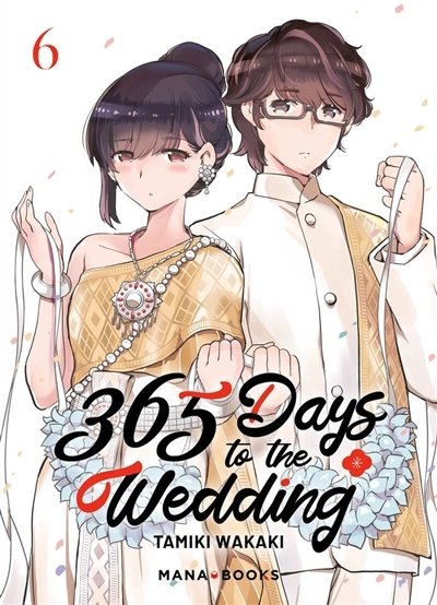 365 days to the wedding T.06 | Wakaki, Tamiki 