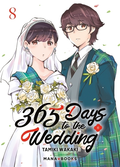 365 days to the wedding T.08 | Wakaki, Tamiki