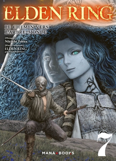 Elden ring : le chemin vers l'arbre-monde T.07 | Tobita, Nikiichi