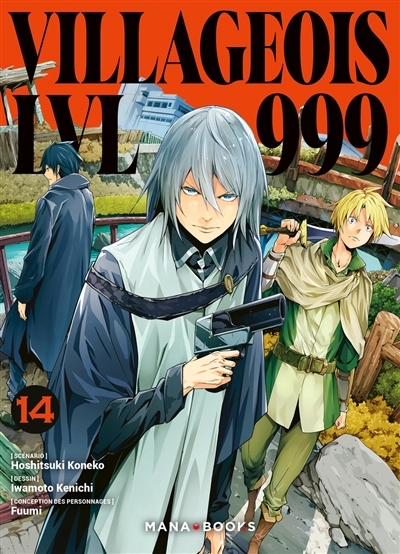Villageois LVL 999 T.14 | Koneko, Hoshitsuki (Auteur) | Iwamoto, Kenichi (Illustrateur) | Fuumi (Illustrateur)