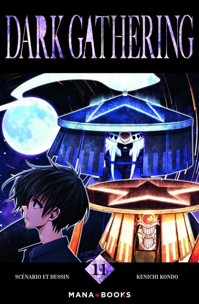 Dark gathering T.11 | Kondo, Kenichi (Auteur)