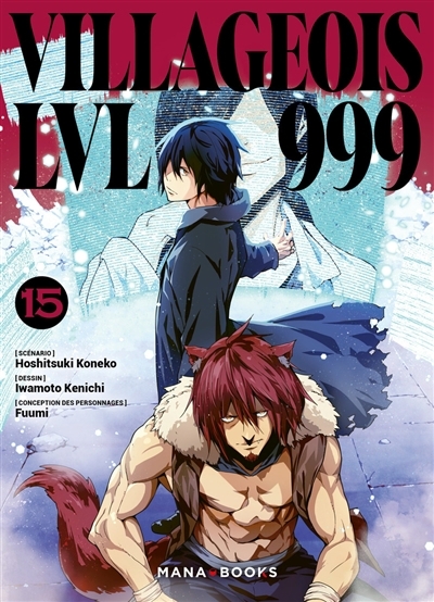 Villageois LVL 999 T.15 | Koneko, Hoshitsuki (Auteur) | Fuumi (Illustrateur) | Iwamoto, Kenichi (Illustrateur)