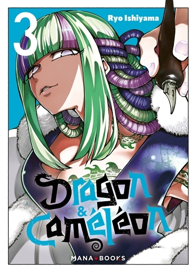 Dragon & Caméléon T.03 | Ishiyama, Ryo
