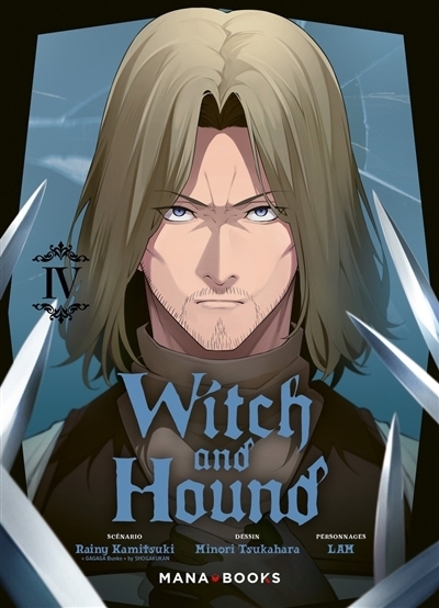 Witch and Hound T.04 | Kamitsuki, Rainy (Auteur) | Tsukahara, Minori (Illustrateur) | Lam (Illustrateur)