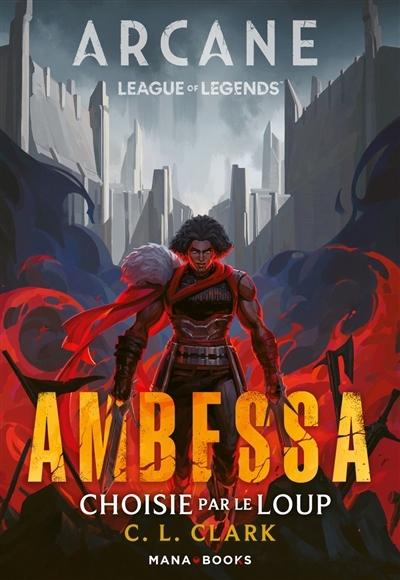 Ambessa : choisie par le loup | Clark, C.L. (Auteur)