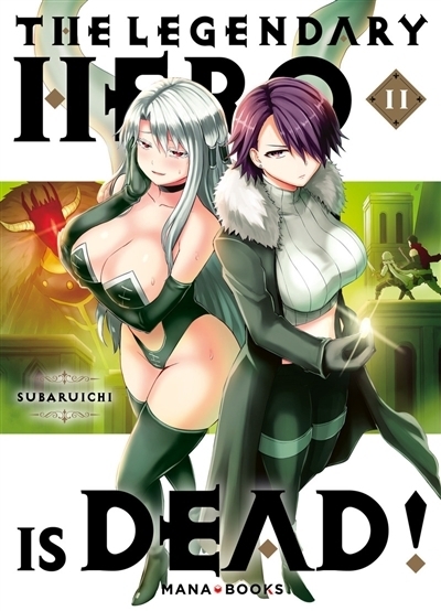 The legendary hero is dead T.11 | Subaruichi