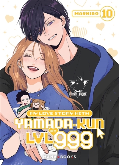 My love story with Yamada-kun at LVL 999 T.10 | Mashiro (Auteur)