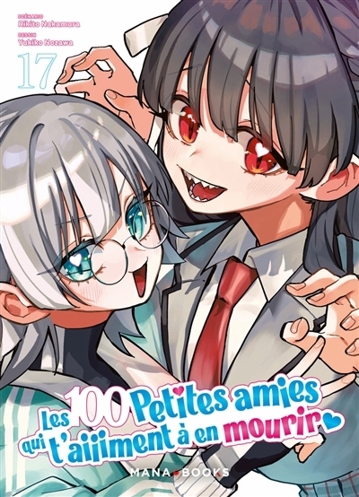 Les 100 petites amies qui t'aiiiment à en mourir T.17 | Nakamura, Rikito (Auteur) | Nozawa, Yukiko (Illustrateur)