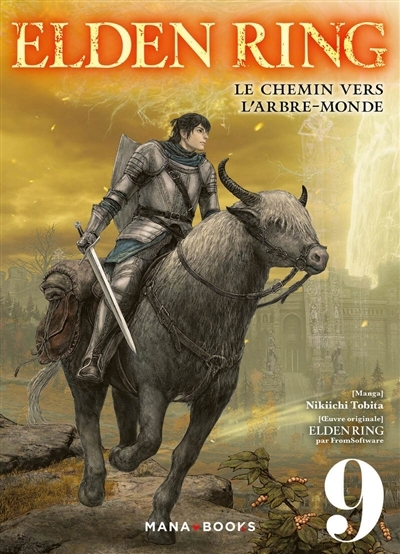 Elden ring : le chemin vers l'arbre-monde T.09 | Tobita, Nikiichi
