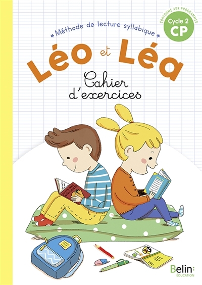 Léo et Léa, méthode de lecture syllabique CP, cycle 2 | Cuche, Thérèse (Auteur) | Sommer, Michelle (Auteur) | Piffaretti, Marion (Illustrateur)