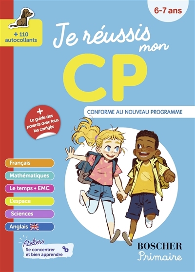 Je réussis mon CP : 6-7 ans : conforme au nouveau programme | 