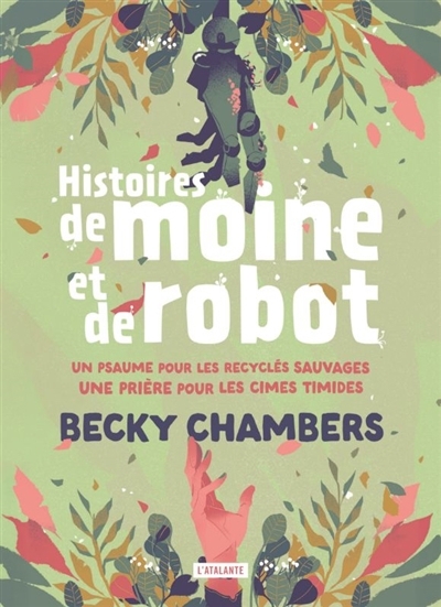 Histoires de moine et de robot | Chambers, Becky (Auteur)