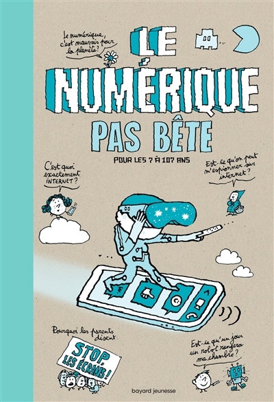 numérique pas bête (Le) | Galissot, Romain