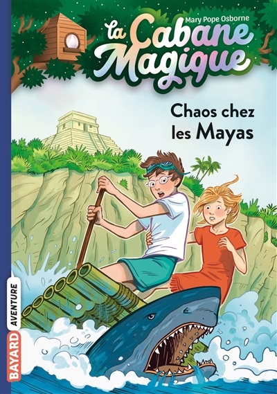 La cabane magique T.48 - Chaos chez les Mayas | Osborne, Mary Pope