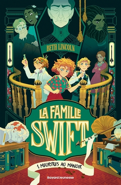 La famille Swift T.01 - Meurtres au manoir | Lincoln, Beth (Auteur) | Powell, Claire (Illustrateur)