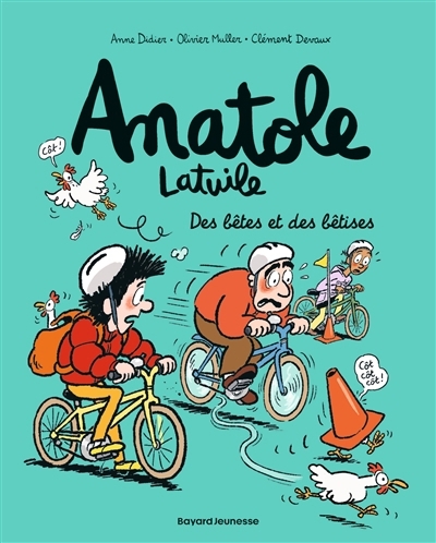 Anatole Latuile T.16 - Des bêtes et des bêtises | Didier, Anne