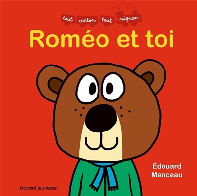 Roméo et toi | Manceau, Edouard (Auteur)