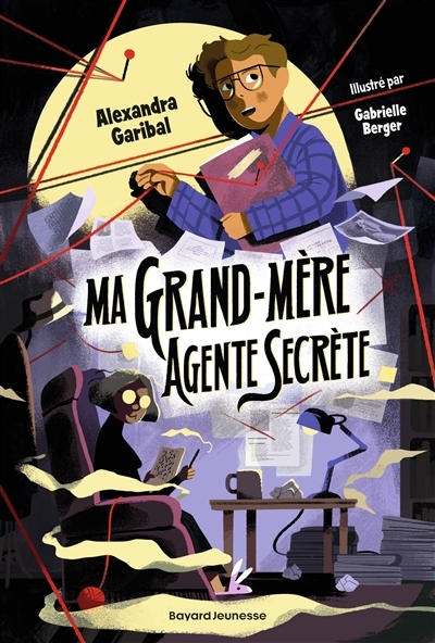 Ma grand-mère agente secrète | Garibal, Alexandra (Auteur) | Berger, Gabrielle (Illustrateur)