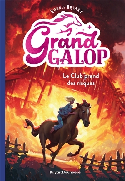 Grand Galop T.06 - Le club prend des risques | Bryant, Bonnie