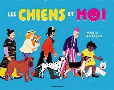 Les chiens et moi | Pantaleo, Marta