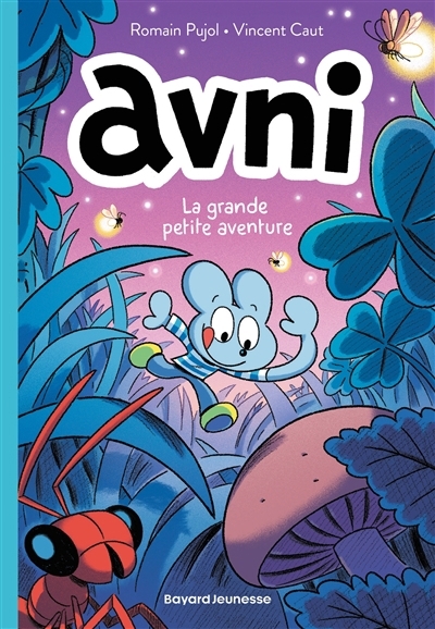 Avni T.02 - grande petite aventure (La) | Pujol, Romain (Auteur) | Caut, Vincent (Illustrateur)