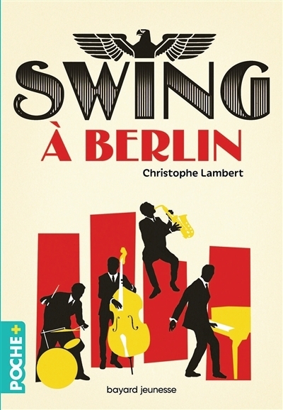 Swing à Berlin | Lambert, Christophe (Auteur)