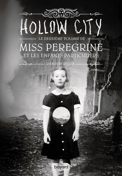 Miss Peregrine T.02 - Hollow city | Riggs, Ransom (Auteur)