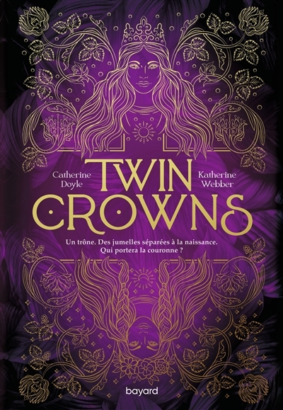 Twin crowns | Doyle, Catherine | Tsang, Katie