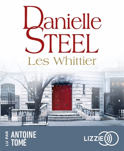 AUDIO - Les Whittier  | Steel, Danielle 