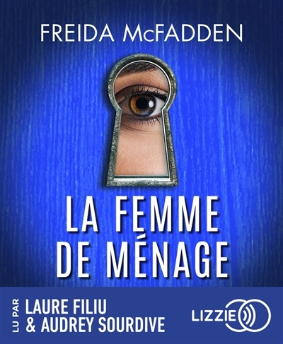 AUDIO - La femme de ménage  | McFadden, Freida