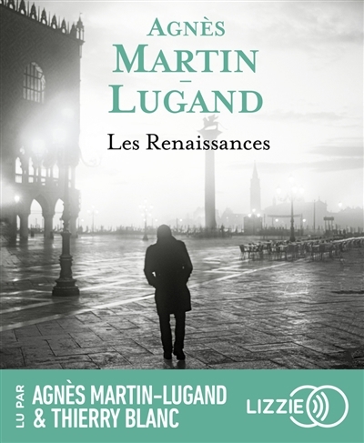 AUDIO - Les renaissances | Martin-Lugand, Agnès (Auteur)
